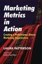 Marketing Metrics In Action